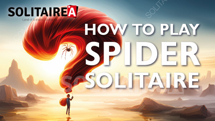 Comment jouer au Spider Solitaire - Guide pour débutants - Jouez maintenant !